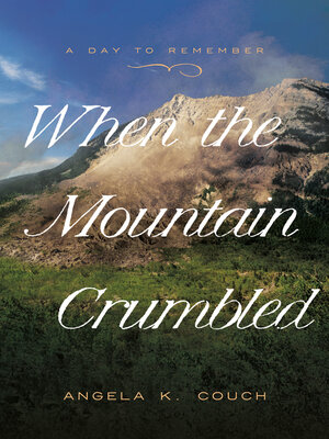cover image of When the Mountain Crumbled